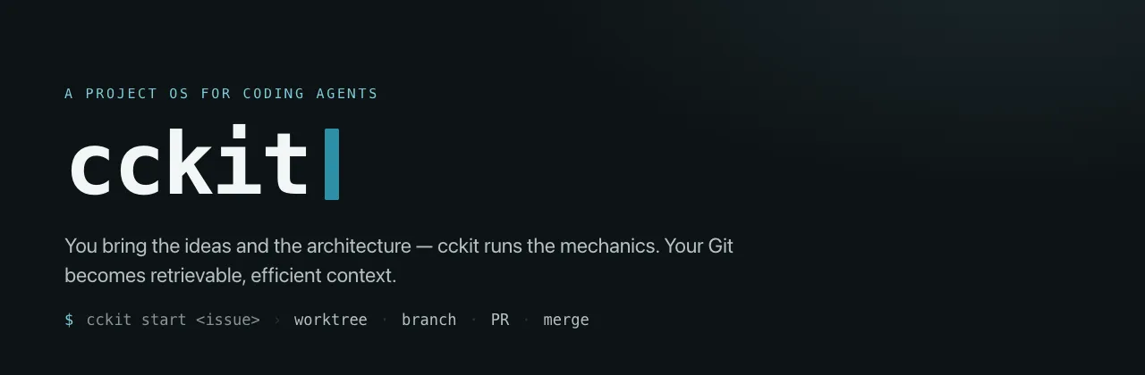cckit — the full GitHub work lifecycle as a CLI, drivable by Claude Code and any agent